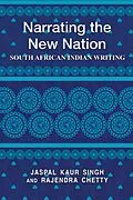 E-Book (epub) Narrating the New Nation von Jaspal K. Singh, Rajendra Chetty