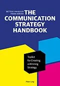 E-Book (epub) The Communication Strategy Handbook von Betteke Van Ruler, Frank Körver