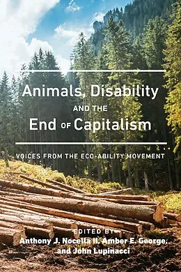 E-Book (epub) Animals, Disability, and the End of Capitalism von 