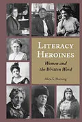 PDF Literacy Heroines von Alice S. Horning