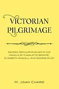 E-Book (epub) Victorian Pilgrimage von M. Joan Chard