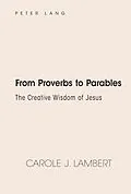 E-Book (epub) From Proverbs to Parables von Carole J. Lambert