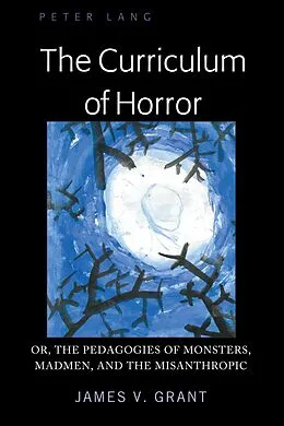 E-Book (epub) The Curriculum of Horror von James Grant