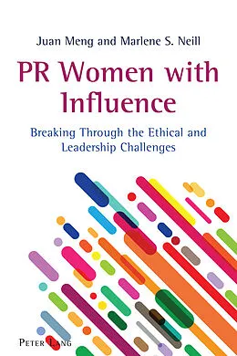 E-Book (pdf) PR Women with Influence von Juan Meng, Marlene S. Neill