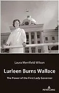 E-Book (epub) Lurleen Burns Wallace von Laura Merrifield Wilson