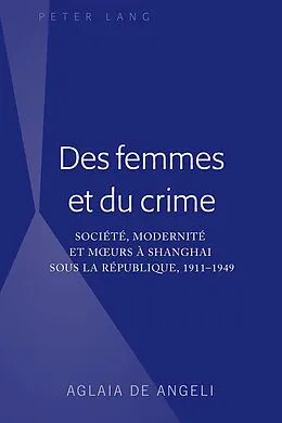 E-Book (pdf) Des femmes et du crime von Aglaia De Angeli
