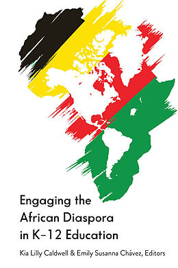 Livre Relié Engaging the African Diaspora in K-12 Education de 