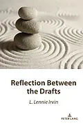 E-Book (pdf) Reflection Between the Drafts von L. Lennie Irvin