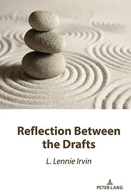 E-Book (epub) Reflection Between the Drafts von L. Lennie Irvin