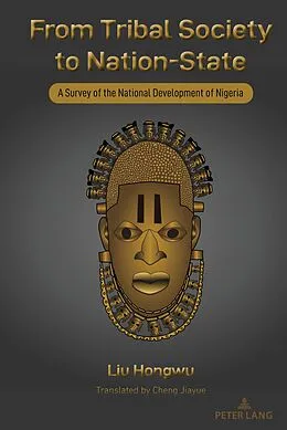 E-Book (epub) From Tribal Society to Nation-State von Hongwu Liu Hongwu