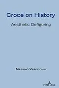 E-Book (epub) Croce on History von Massimo Verdicchio