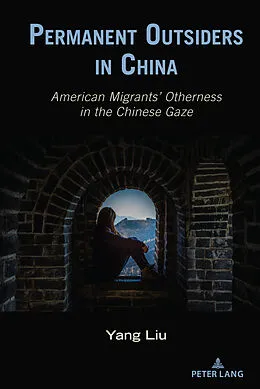 E-Book (pdf) Permanent Outsiders in China von Yang Liu