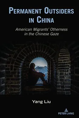 E-Book (epub) Permanent Outsiders in China von Yang Liu