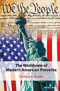 PDF The Worldview of Modern American Proverbs von Wolfgang Mieder