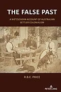 E-Book (epub) The False Past von R. B. E. Price