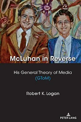 E-Book (epub) McLuhan in Reverse von Robert K. Logan
