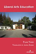 E-Book (pdf) Liberal Arts Education von Fujia Yang