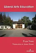 E-Book (epub) Liberal Arts Education von Fujia Yang