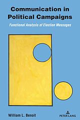 eBook (epub) Communication in Political Campaigns de William L. Benoit