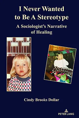 E-Book (pdf) I Never Wanted to Be a Stereotype von Cindy Brooks Dollar