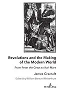 E-Book (pdf) Revolutions and the Making of the Modern World von James Cracraft