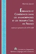 E-Book (pdf) Errances et Cohérences dans les anamorphoses et les trompe-l'oeil en France von Sauret Martine Sauret