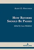 E-Book (pdf) How Reforms Should Be Passed von Albert O. Hirschman