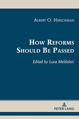 E-Book (pdf) How Reforms Should Be Passed von Albert O. Hirschman