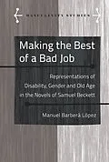 E-Book (epub) Making the Best of a Bad Job von Manuel Barberá López