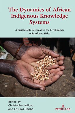 Fester Einband The Dynamics of African Indigenous Knowledge Systems von 