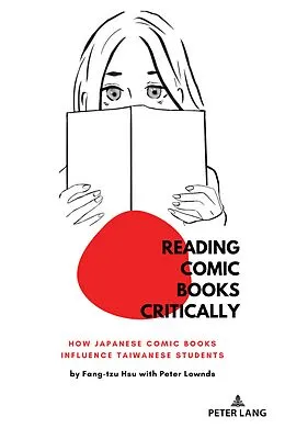 E-Book (pdf) Reading Comic Books Critically von Fang-Tzu Hsu