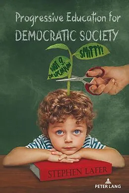 E-Book (pdf) Progressive Education for Democratic Society von Stephen Lafer