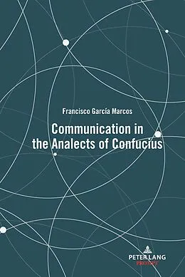 E-Book (pdf) Communication in the Analects of Confucius von Francisco García Marcos