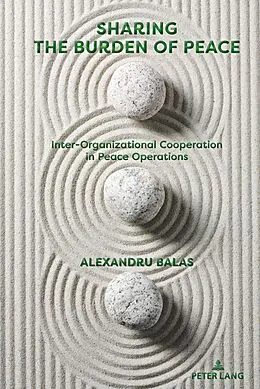 E-Book (epub) Sharing the Burden of Peace von Alexandru Balas