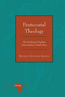 eBook (epub) Pentecostal Theology de Mookgo Solomon Kgatle