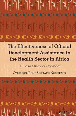 E-Book (epub) The Effectiveness of Official Development Assistance in the Health Sector in Africa von Cyriaque Sobtafo
