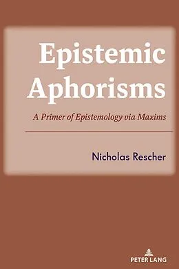 E-Book (epub) Epistemic Aphorisms von Nicholas Rescher