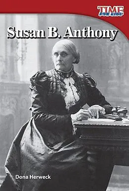 E-Book (pdf) Susan B. Anthony von Dona Herweck