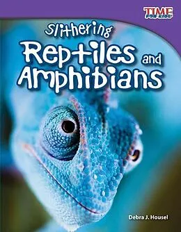 E-Book (pdf) Slithering Reptiles and Amphibians von Debra J. Housel