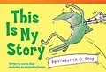 E-Book (pdf) This Is My Story by Frederick G. Frog von James Reid