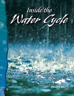 PDF Inside the Water Cycle von William B. Rice