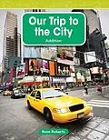 E-Book (pdf) Our Trip to the City von Rann Roberts