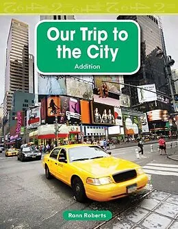 E-Book (pdf) Our Trip to the City von Rann Roberts