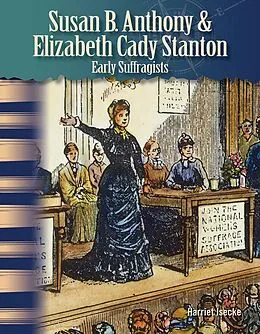 E-Book (pdf) Susan B. Anthony and Elizabeth Cady Stanton von Harriet Isecke