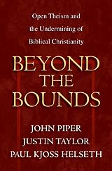 eBook (epub) Beyond the Bounds de John Piper, Justin Taylor, Paul Kjoss Helseth