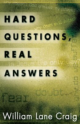 eBook (epub) Hard Questions, Real Answers de William Lane Craig