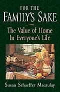 E-Book (epub) For the Family's Sake von Susan Schaeffer Macaulay