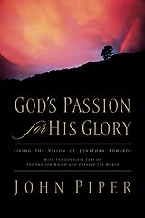 eBook (epub) God's Passion for His Glory de John Piper