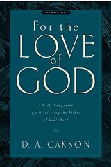 eBook (epub) For the Love of God (Vol. 1, Trade Paperback) de D. A. Carson