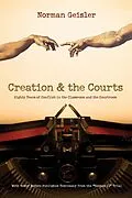 E-Book (epub) Creation and the Courts (With Never Before Published Testimony from the 'Scopes II' Trial) von Norman L. Geisler